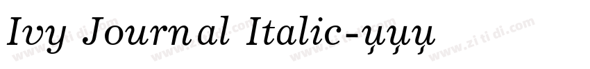 Ivy Journal Italic字体转换 Ivy Journal Italic字体转换